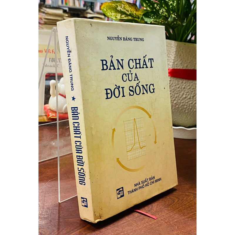 BẢN CHẤT CỦA ĐỜI SỐNG 305211