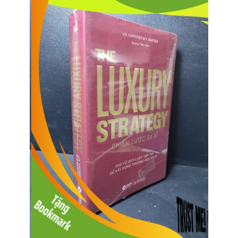 (TẶNG BOOKMARK) The luxury strategy - Chiến lược xa xỉ J.N.Kapferer, V.Bastien mới 100% RBK2301 kinh doanh, kỹ năng 953016