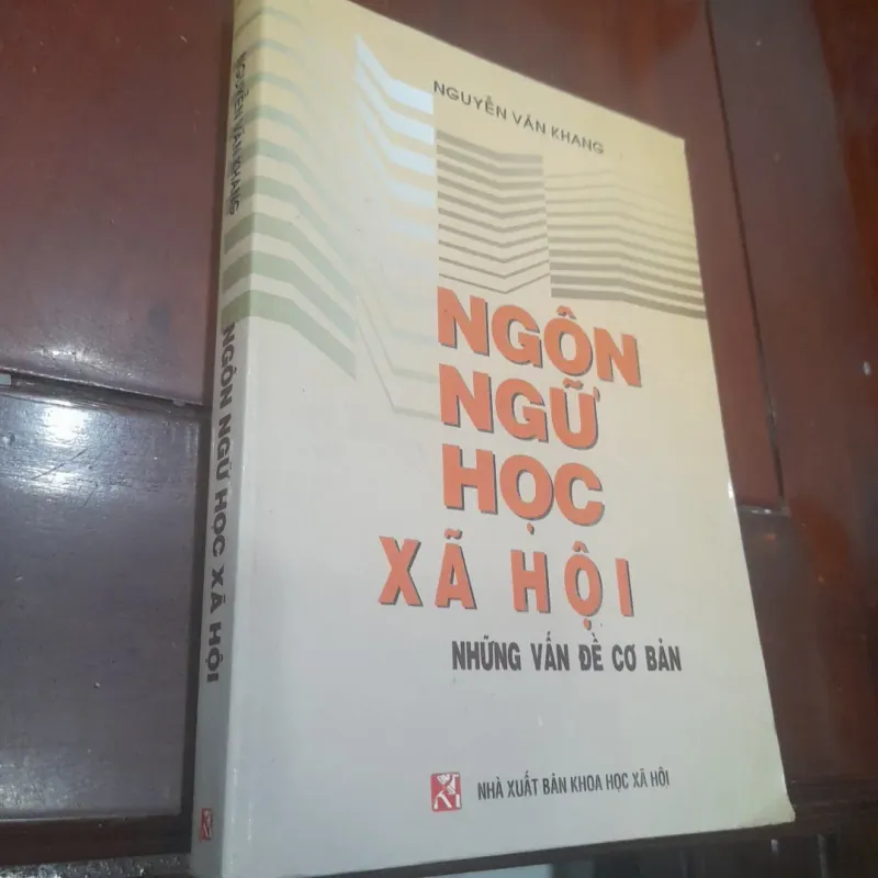 NGÔN NGỮ HỌC XÃ HỘI, những vấn đề cơ bản 1021901