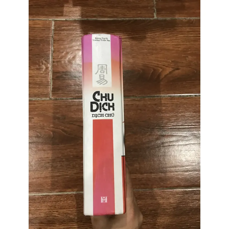 Chu Dịch Dịch Chú - Hoàng Thọ Kì - Trương Thiện Văn  (10) 993106