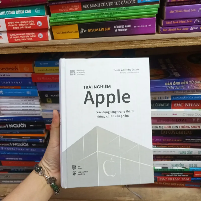Trải Nghiệm Apple Xây Dựng Lòng Trung Thành Không Chỉ Từ Sản Phẩm - Carmine Gallo 738070