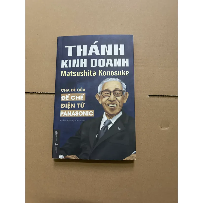 Thánh kinh doanh Matsushita Konosuke cha đẻ của đế chế điện tử panasonic 708869