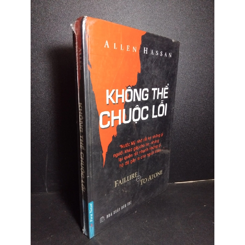 Không thể chuộc lỗi (bìa cứng) mới 95% còn seal bẩn nhẹ HCM2101 Allen Hassan LỊCH SỬ - CHÍNH TRỊ - TRIẾT HỌC Oreka-Blogmeo 21225 388326