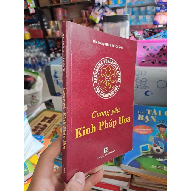 Cương yếu Kinh Pháp Hoa - Thích Trí Quảng - 2008 mới 80% ố nhẹ - TÂM LINH - TÔN GIÁO - THIỀN - HCM0111 629140