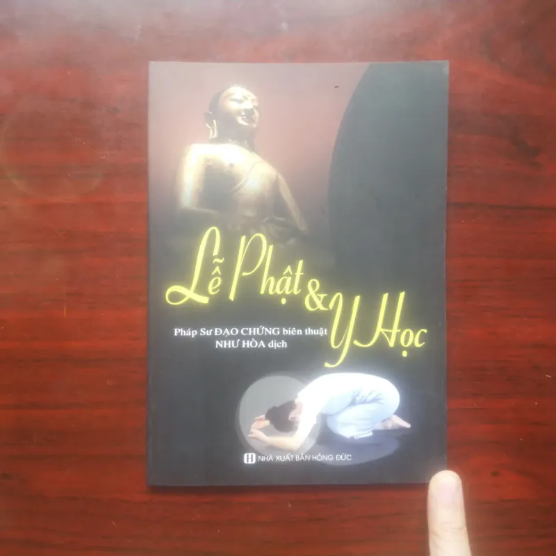 [Sách Phật Giáo] Lễ Phật & Y Học (Pháp Sư Đạo Chứng) 974825