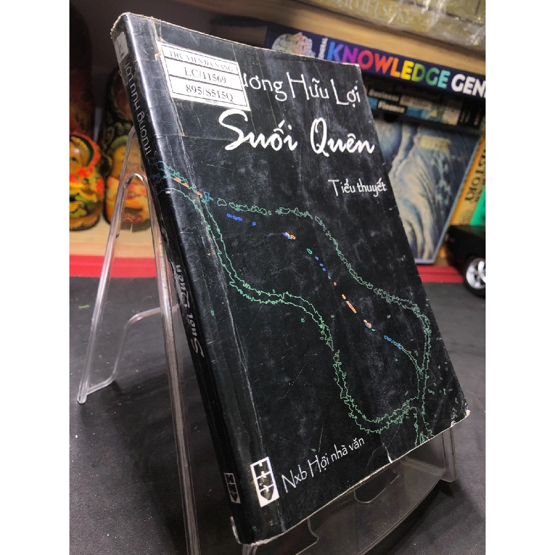 Suối quên 2009 mới 70% ố vàng gáy tróc nhẹ Trương Hữu Lợi HPB0906 SÁCH VĂN HỌC 914907