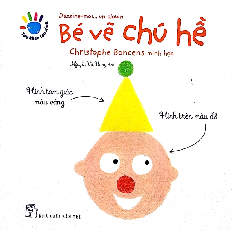 Tay Khéo Tay Xinh - Bé Vẽ Chú Hề (2018) - Christophe Boncens 744554