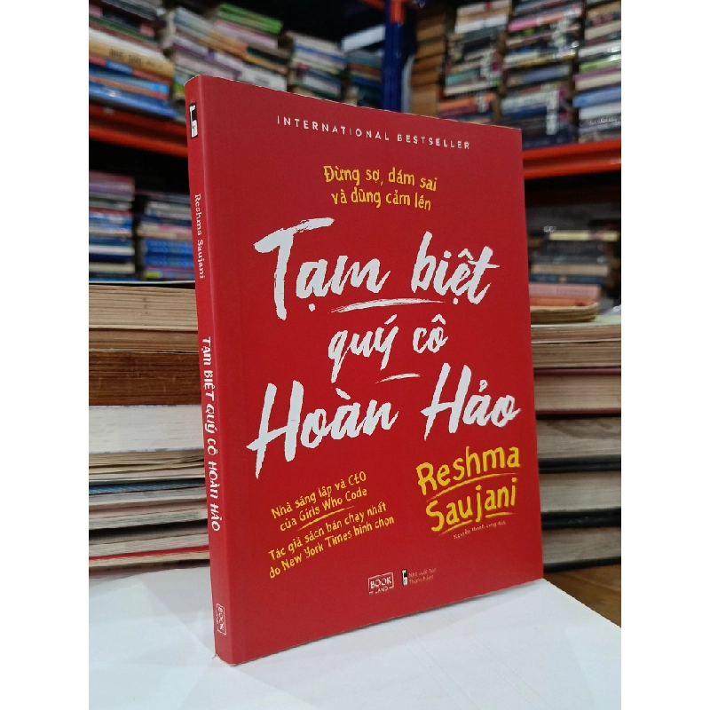 Tạm biệt quý cô hoàn hảo - Reshma Saujani (Nguyễn Thành Long dịch) 536197
