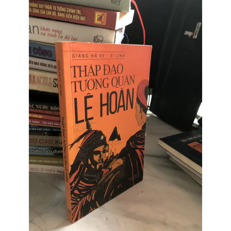 Thập đạo tướng quân Lê Hoàn 727850