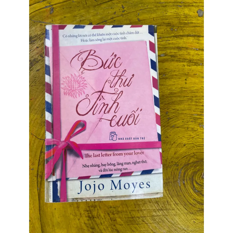 BỨC THƯ TÌNH CUỐI - JOJO MOYES 729190
