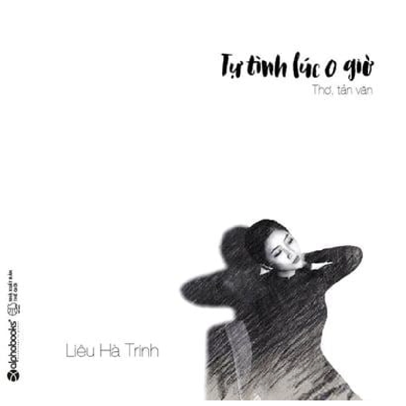 Tự Tình Lúc 0 Giờ (Tái Bản 2020) - Liêu Hà Trinh ASB.PO Oreka Blogmeo 230225 394924