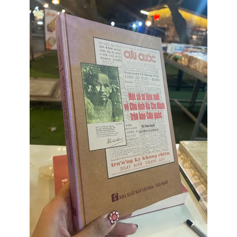 MỘT SỐ TƯ LIỆU MỚI VỀ CHỦ TỊCH HỒ CHÍ MINH TRÊN BÁO CỨU QUỐC - VŨ VĂN SẠCH  1027411