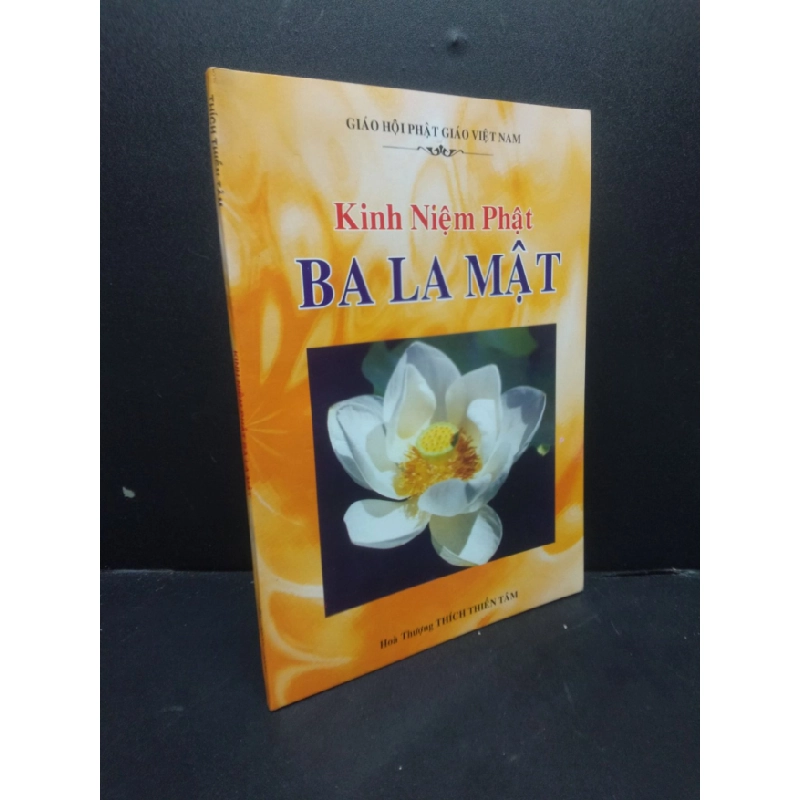[Phiên Chợ Sách Cũ] Kinh niệm phật ba la mật Thích Thiền Tâm 2303 420927