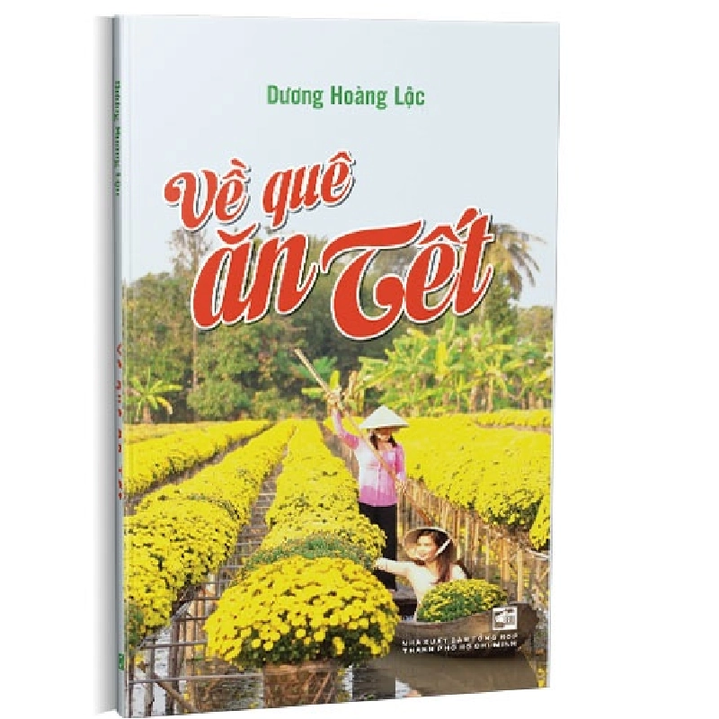 Về quê ăn tết mới 100% Dương Hoàng Lộc 2021 HCM.PO 349549