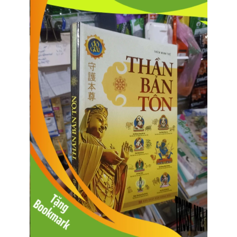 (TẶNG BOOKMARK) Thần bản tôn - Thích Minh Tuệ 2012 mới 80% ố Phật giáo RBK2702 952701