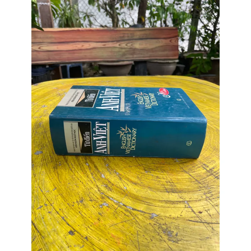 TỪ ĐIỂN ANH - VIỆT ENGLISH- VIETNAMESE DICTIONARY- VIỆN NGÔN NGỮ HỌC- NEW EDITION 731006