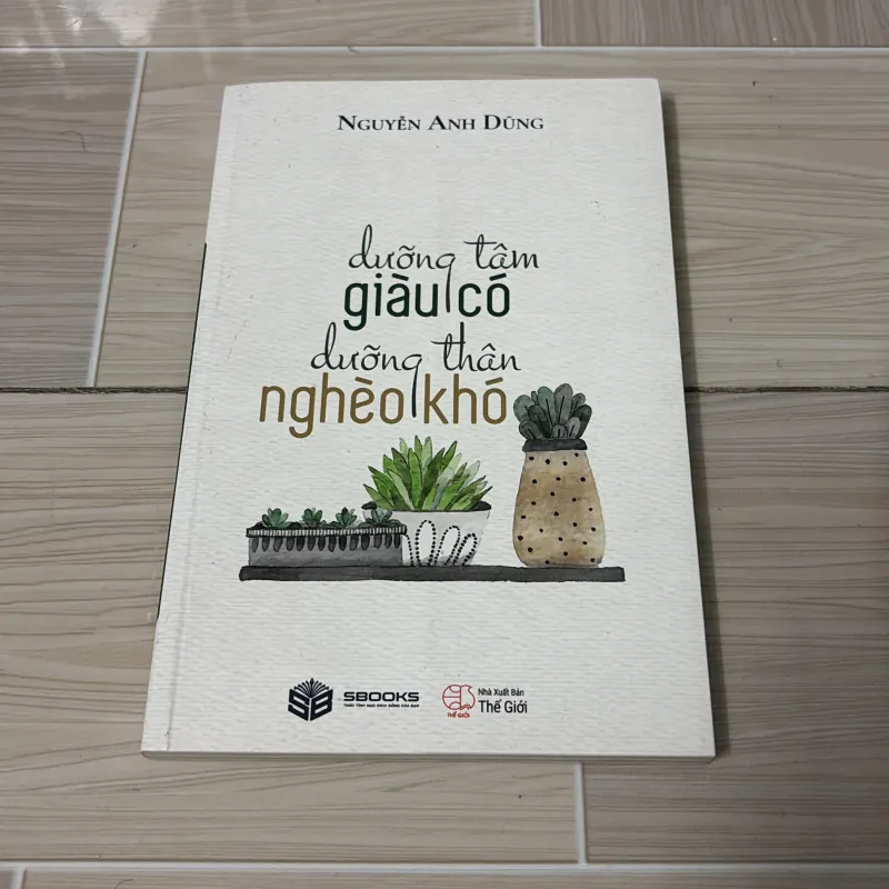 Dưỡng tâm giàu có, dưỡng thân nghèo khó 779285