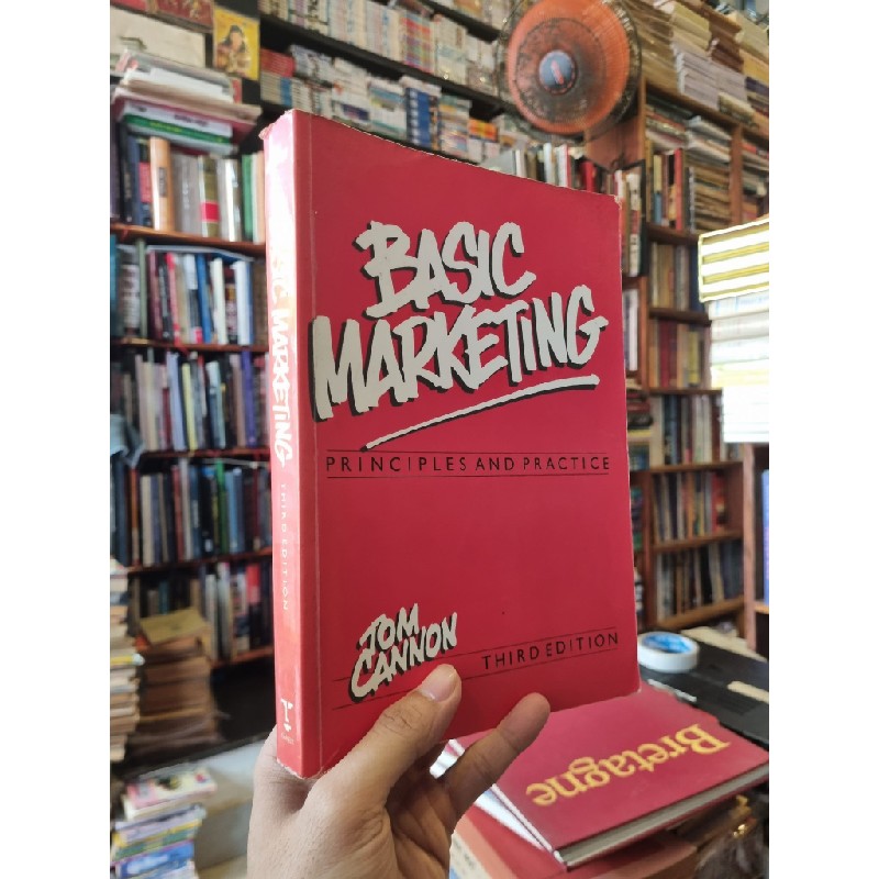 BASIC MARKETING : Principles and Practice (Tom Cannon) 163698