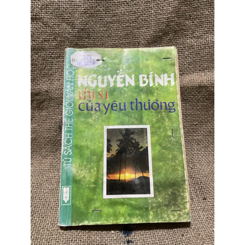 Nguyễn Bình thi sĩ của yêu thương - sách chuyên văn  931493