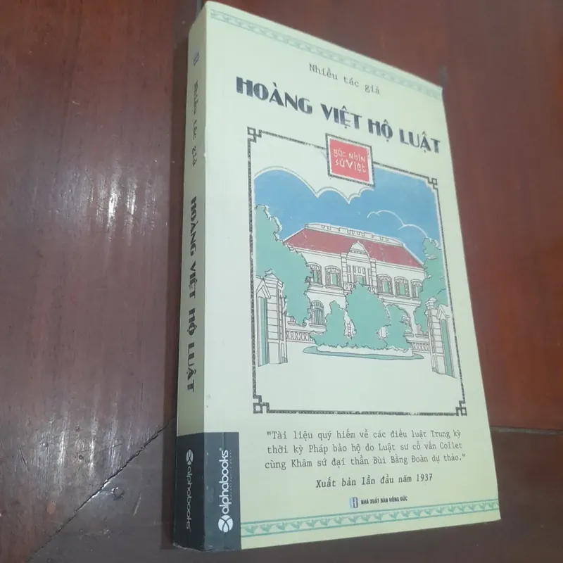 Góc nhìn sử Việt: HOÀNG VIỆT HỘ LUẬT 559368