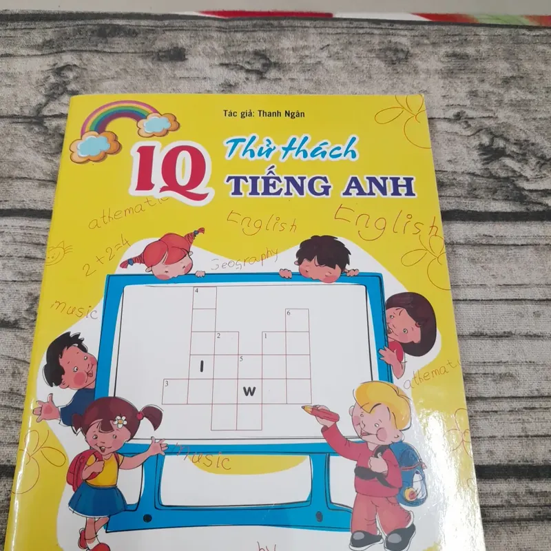 IQ thử thách tiếng Anh cho thiếu nhi. Tác giả Thanh Ngân 707518