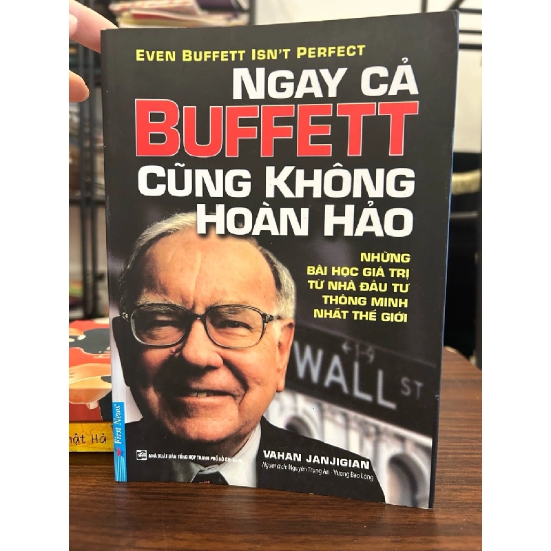 Ngay cả Buffett cũng không hoàn hảo-Nguyễn Trung An -Vương Bảo Long dịch 927679