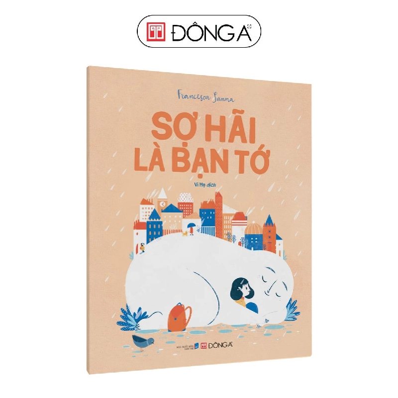 Sợ hãi là bạn tớ - FYB - Đông A, Sách thiếu nhi Rebooks.vn 951767