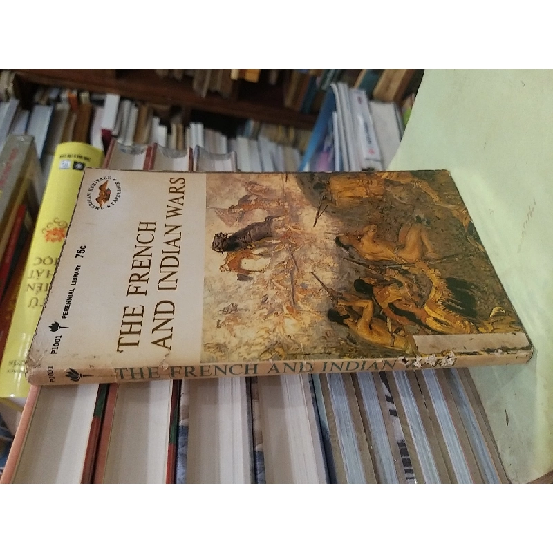 The French and Indian Wars - Francis Russell 997516