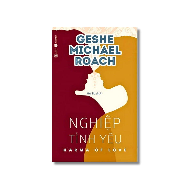 Nghiệp tình yêu - Karma of love - Geshe Michael Roach 730036
