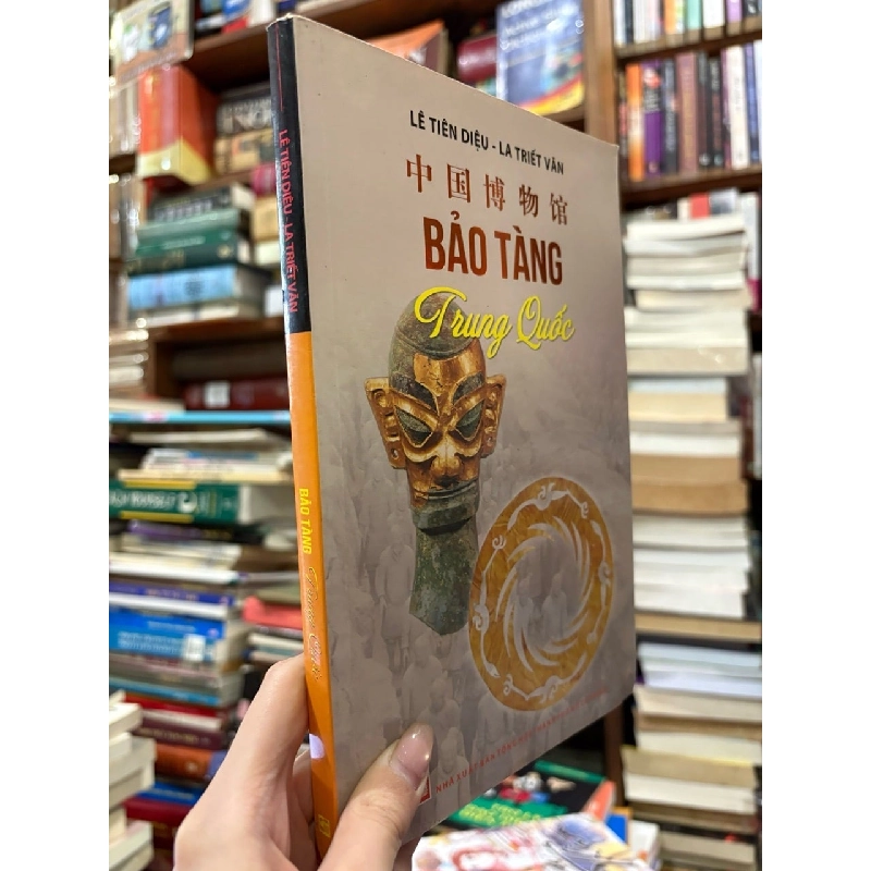 Bảo tàng Trung Quốc - Lê Tiên Diệu , La Triết Văn 789229