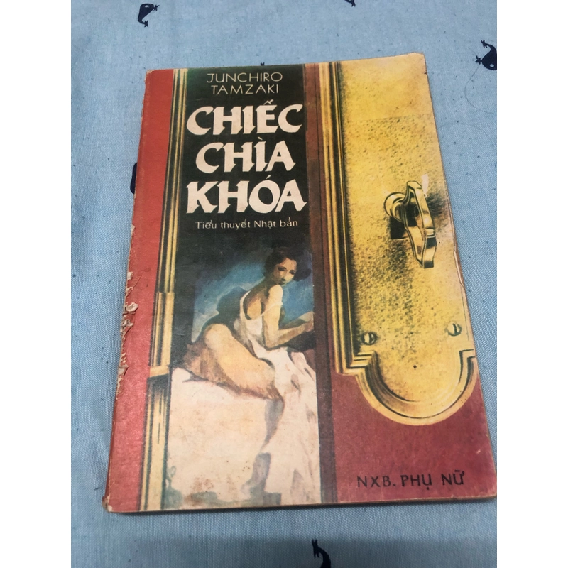 Chiếc chìa khoá - Junchiro Tamzaki - Phạm Thị Hoài dịch 326740