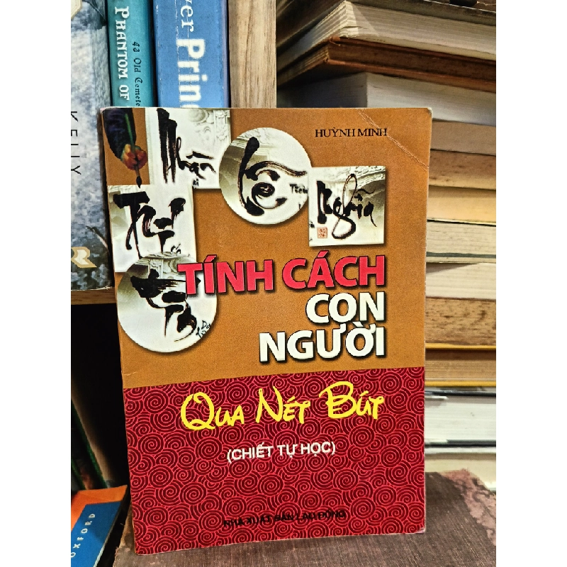 Tính cách con người qua nét bút (Chiết tự học) - Huỳnh Minh 453030
