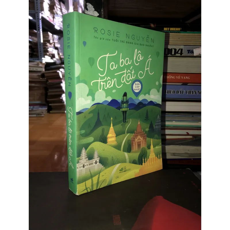 Ta ba lô trên đất Á - Rosie Nguyễn 993864