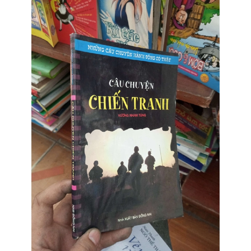 Câu chuyện chiến tranh - Nham Tùng 2010 Lịch sử Việt Nam VAVO-AK19 935394