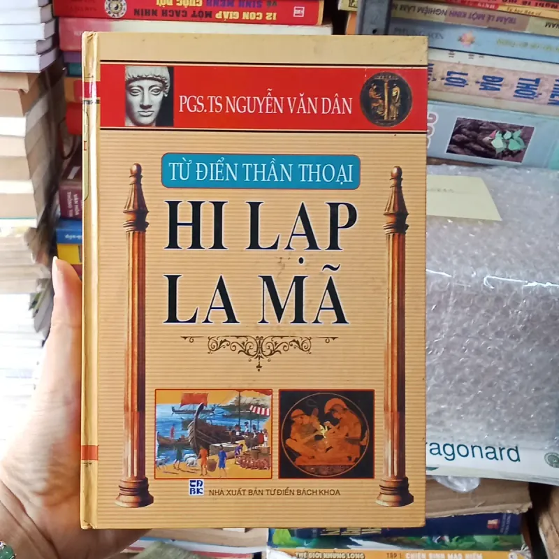 Từ Điển Thần Thoại Hy Lạp La Mã- PGS.TS. Nguyễn Văn Dân 791544