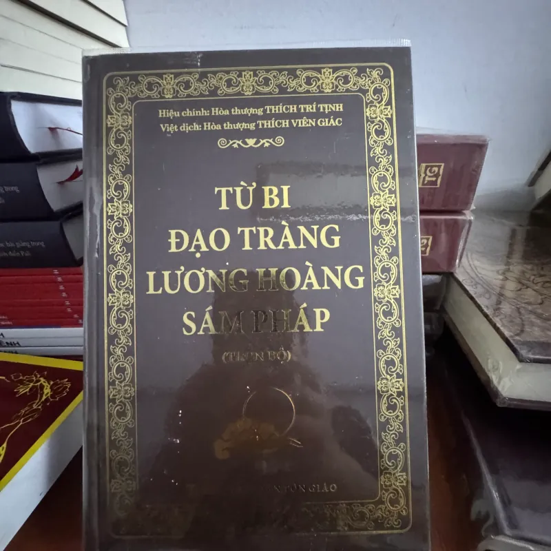 Sách - Từ Bi Đạo Tràng Lương Hoàng Sám Pháp ( Bìa Cứng ) 932079
