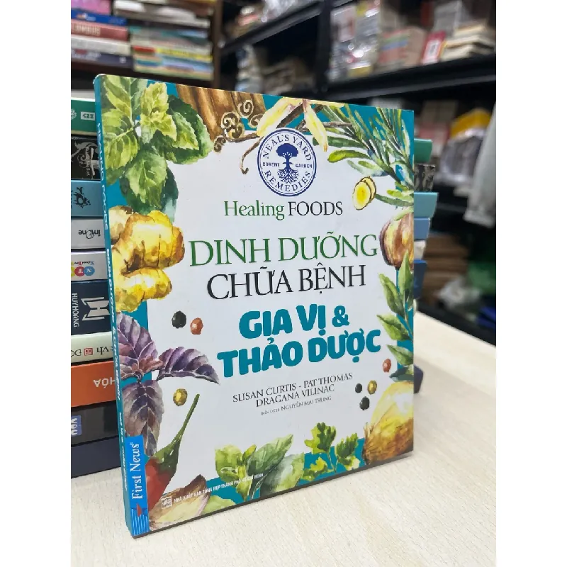 Dinh dưỡng chữa bệnh: gia vị và thảo mộc - Susan Curtis, Pat Thomas, Dragana Vilinac 714480