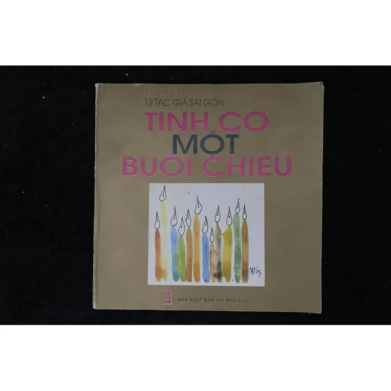 Tình Cờ Một Buổi Chiều - 12 Tác Giả Sài Gòn. Có chữ ký 1024292