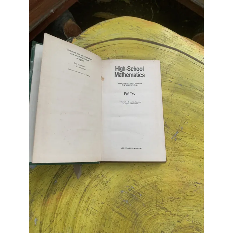 HIGH-SCHOOL MATHEMATICS Part 1 & Part 2 - G.N. YAKOVLEV. D. Sc. 760955