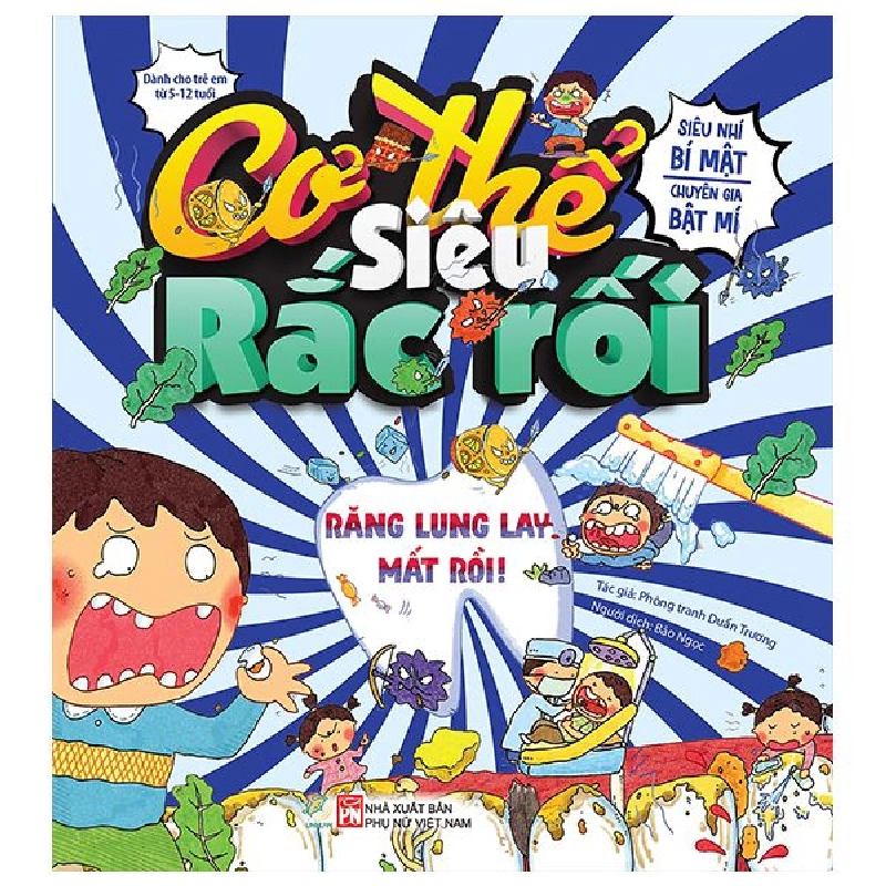 Cơ thế siêu rắc rối - Răng lung lay mất rồi - - LINHLANBOOKS - Sách Mẹ và bé 712925