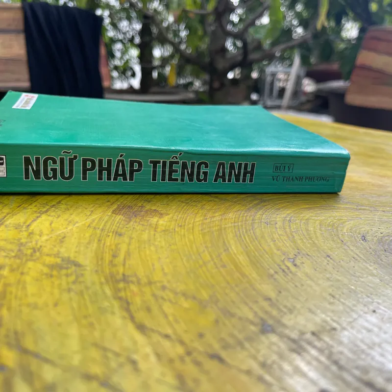 NGỮ PHÁP TIẾNG ANH- ENGLISH GRAMMAR- VŨ THANH PHƯƠNG- BÙI Ý 562031