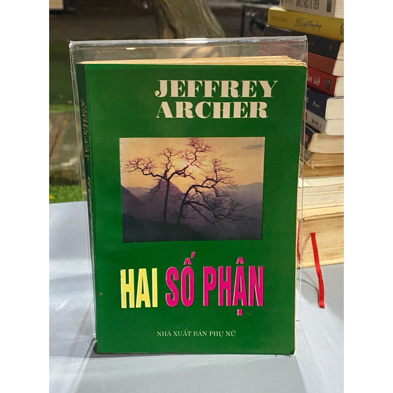 HAI SỐ PHẬN - JEFFREY ARCHER 312844