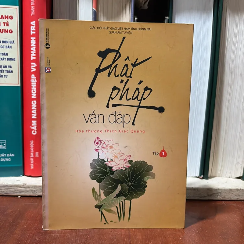 II Sách Phật Giáo: Phật Pháp Vấn Đáp (Tập 1) - HT. Thích Giác Quang - 2016 723327