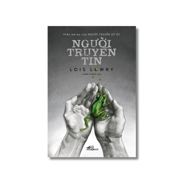 Người truyền tin - Lois Lowry 724612