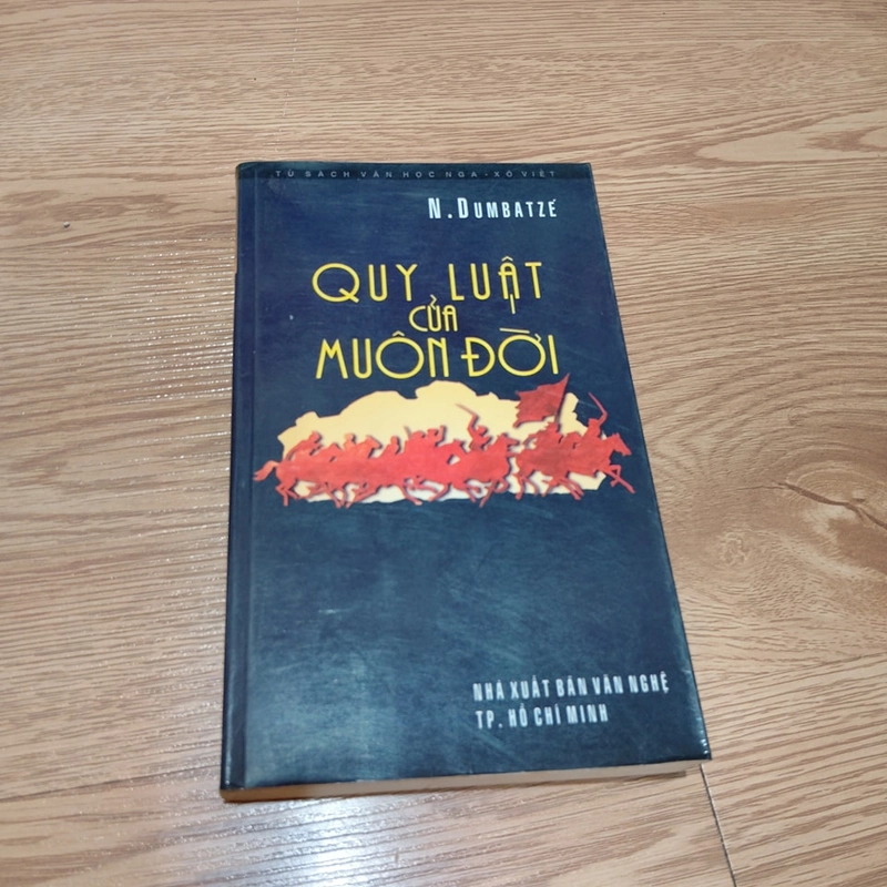 Quy Luật Của Muôn Đời – Nodar Dumbatze (khổ nhỏ) 477587