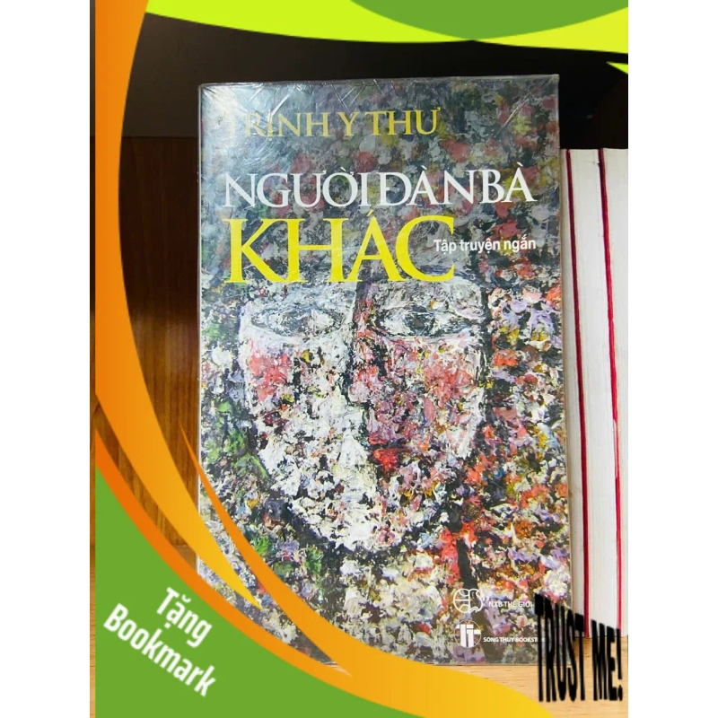 (TẶNG BOOKMARK) Người đàn bà Khác / Trịnh Y Thư Sách văn học RBK3101 948943