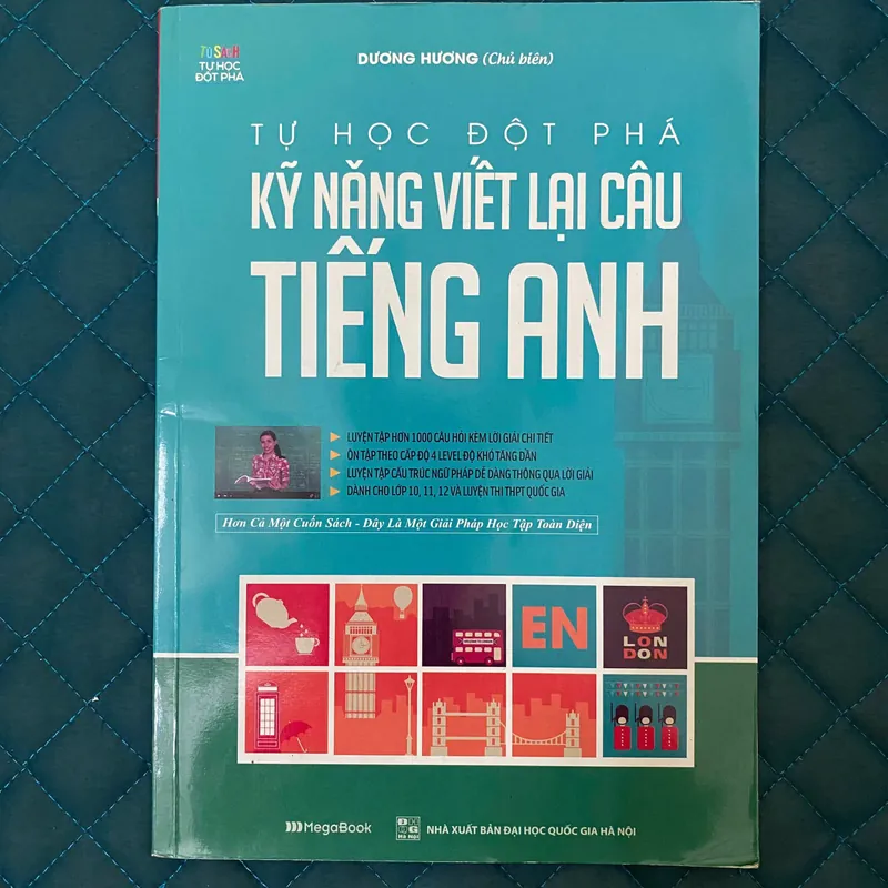 Tự Học Đột Phá - Kĩ Năng Viết Lại Câu Tiếng Anh - Dương Hương#HATRA 674401