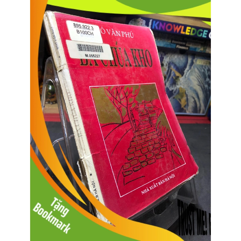 (TẶNG BOOKMARK) Bà Chúa Kho 1995 mới 50% ố bẩn Ngô Văn Phú RBK0906 SÁCH VĂN HỌC 938936