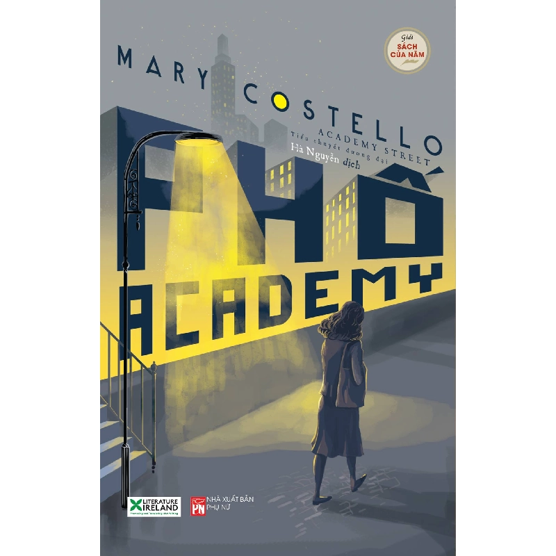 Phố Academy - Mary Costello - 2017 - Văn Học Blogmeo040226 794675