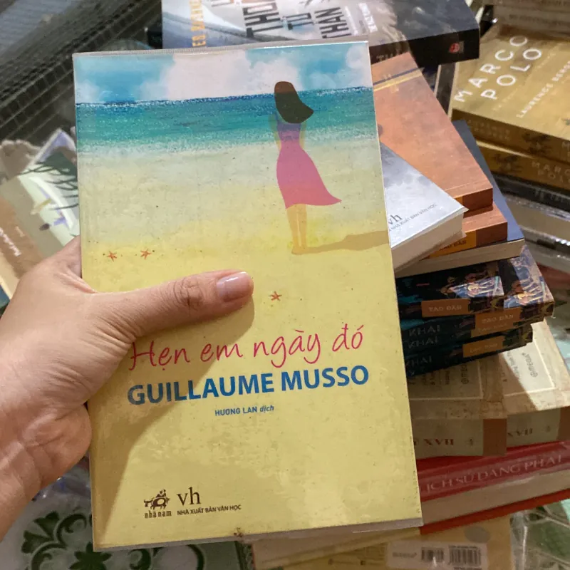Hẹn Em Ngày Đó" của tác giả Guillaume Musso 998986